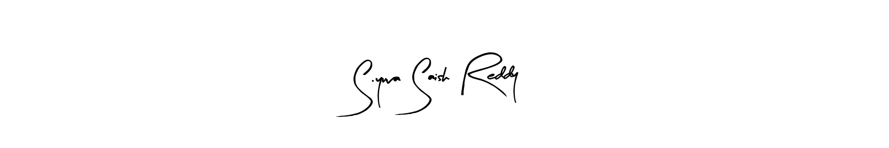 Make a beautiful signature design for name S.yuva Saish Reddy. With this signature (Arty Signature) style, you can create a handwritten signature for free. S.yuva Saish Reddy signature style 8 images and pictures png