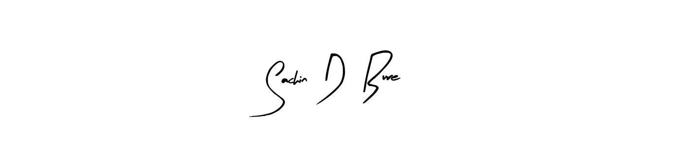 Make a beautiful signature design for name Sachin D  Bure. Use this online signature maker to create a handwritten signature for free. Sachin D  Bure signature style 8 images and pictures png