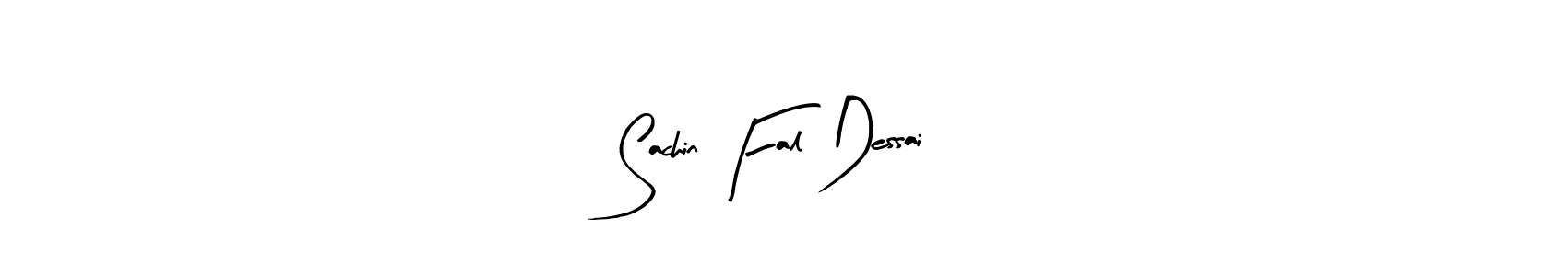 Arty Signature is a professional signature style that is perfect for those who want to add a touch of class to their signature. It is also a great choice for those who want to make their signature more unique. Get Sachin Fal Dessai name to fancy signature for free. Sachin Fal Dessai signature style 8 images and pictures png