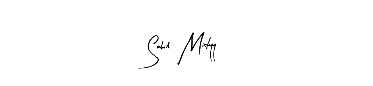 You should practise on your own different ways (Arty Signature) to write your name (Sahil  Mistyy) in signature. don't let someone else do it for you. Sahil  Mistyy signature style 8 images and pictures png