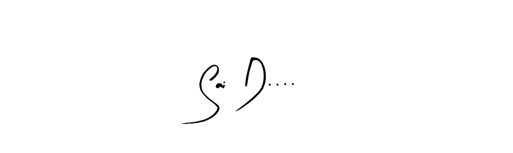 Sai D....~ stylish signature style. Best Handwritten Sign (Arty Signature) for my name. Handwritten Signature Collection Ideas for my name Sai D....~. Sai D....~ signature style 8 images and pictures png