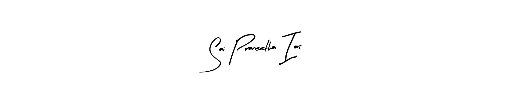 How to make Sai Praneetha Ias signature? Arty Signature is a professional autograph style. Create handwritten signature for Sai Praneetha Ias name. Sai Praneetha Ias signature style 8 images and pictures png