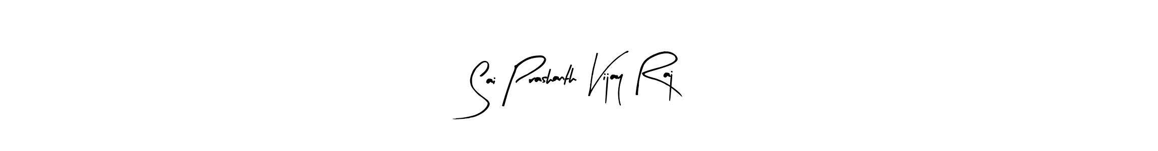 Check out images of Autograph of Sai Prashanth Vijay Raj name. Actor Sai Prashanth Vijay Raj Signature Style. Arty Signature is a professional sign style online. Sai Prashanth Vijay Raj signature style 8 images and pictures png