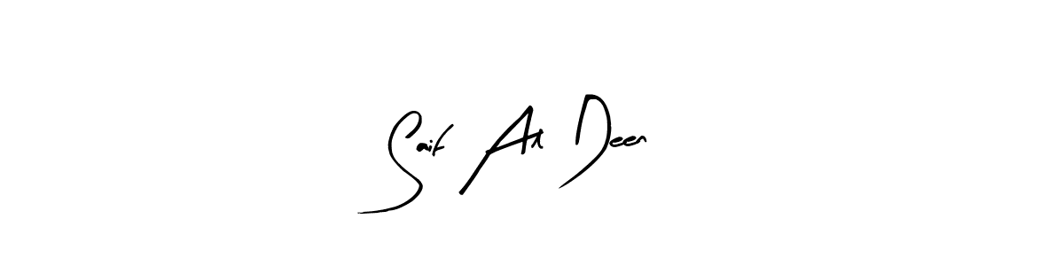 It looks lik you need a new signature style for name Saif Al Deen. Design unique handwritten (Arty Signature) signature with our free signature maker in just a few clicks. Saif Al Deen signature style 8 images and pictures png