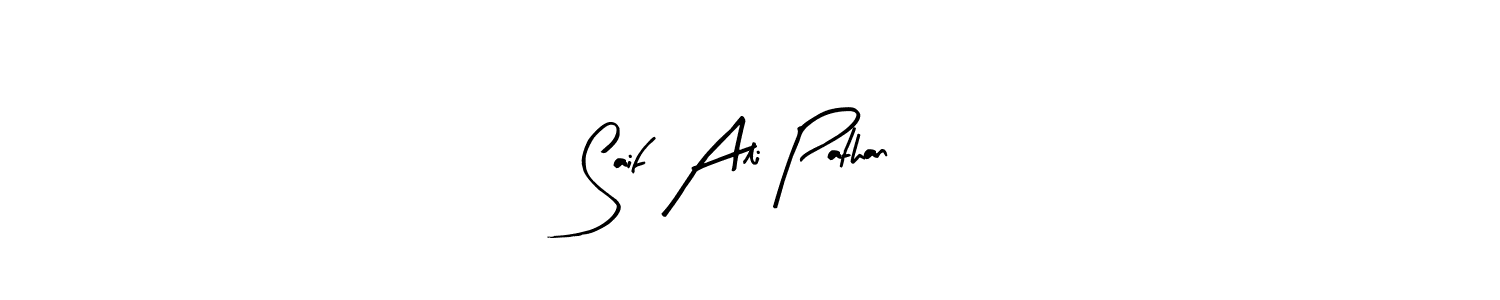 Make a beautiful signature design for name Saif Ali Pathan. With this signature (Arty Signature) style, you can create a handwritten signature for free. Saif Ali Pathan signature style 8 images and pictures png