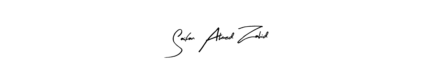 Make a short Saifan Ahmed Zahid signature style. Manage your documents anywhere anytime using Arty Signature. Create and add eSignatures, submit forms, share and send files easily. Saifan Ahmed Zahid signature style 8 images and pictures png