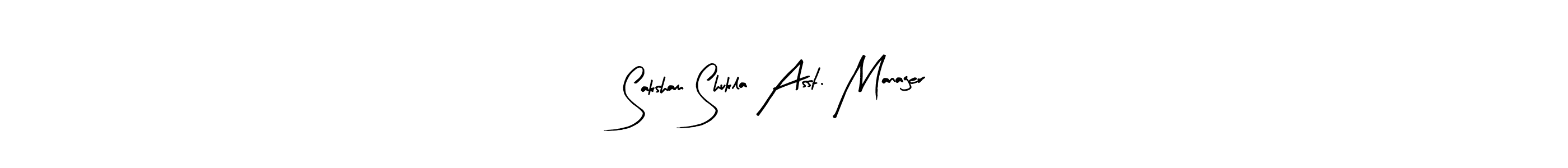 You can use this online signature creator to create a handwritten signature for the name Saksham Shukla Asst. Manager. This is the best online autograph maker. Saksham Shukla Asst. Manager signature style 8 images and pictures png