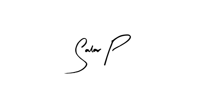 Design your own signature with our free online signature maker. With this signature software, you can create a handwritten (Arty Signature) signature for name Salar P. Salar P signature style 8 images and pictures png