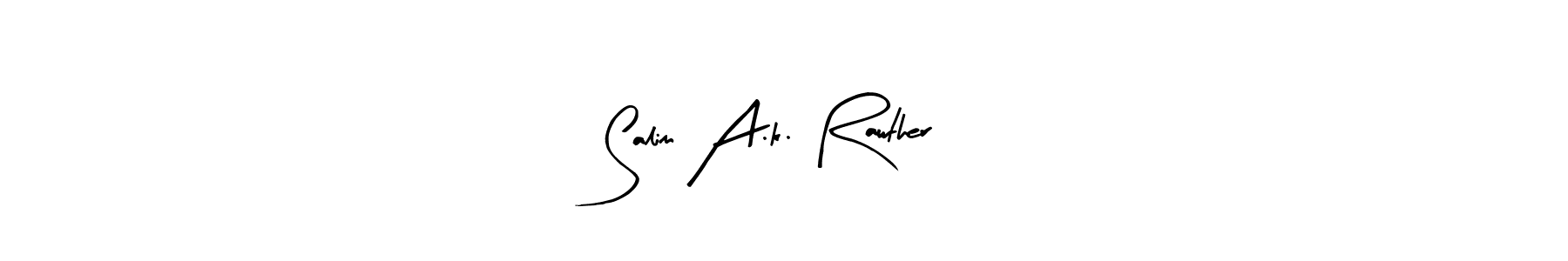 It looks lik you need a new signature style for name Salim A.k. Rawther. Design unique handwritten (Arty Signature) signature with our free signature maker in just a few clicks. Salim A.k. Rawther signature style 8 images and pictures png