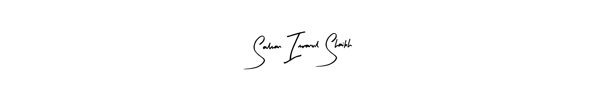 Make a short Salman Imranul Shaikh signature style. Manage your documents anywhere anytime using Arty Signature. Create and add eSignatures, submit forms, share and send files easily. Salman Imranul Shaikh signature style 8 images and pictures png