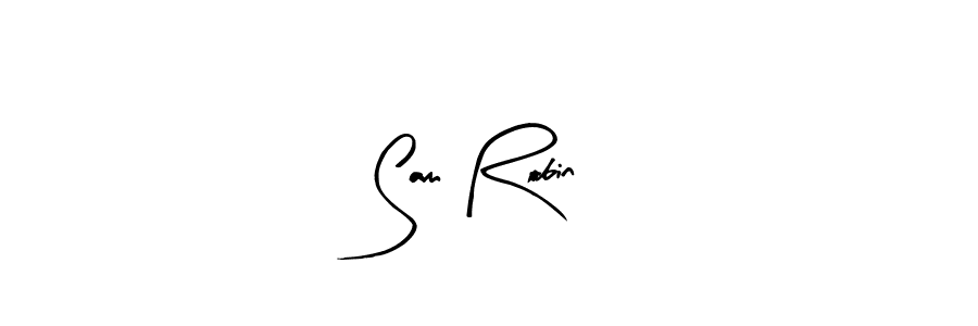 Create a beautiful signature design for name Sam Robin. With this signature (Arty Signature) fonts, you can make a handwritten signature for free. Sam Robin signature style 8 images and pictures png