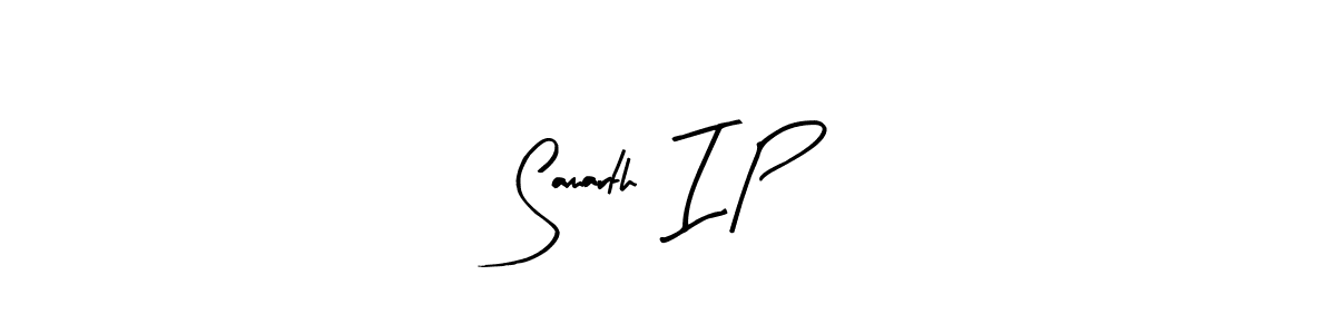 How to make Samarth  I P name signature. Use Arty Signature style for creating short signs online. This is the latest handwritten sign. Samarth  I P signature style 8 images and pictures png