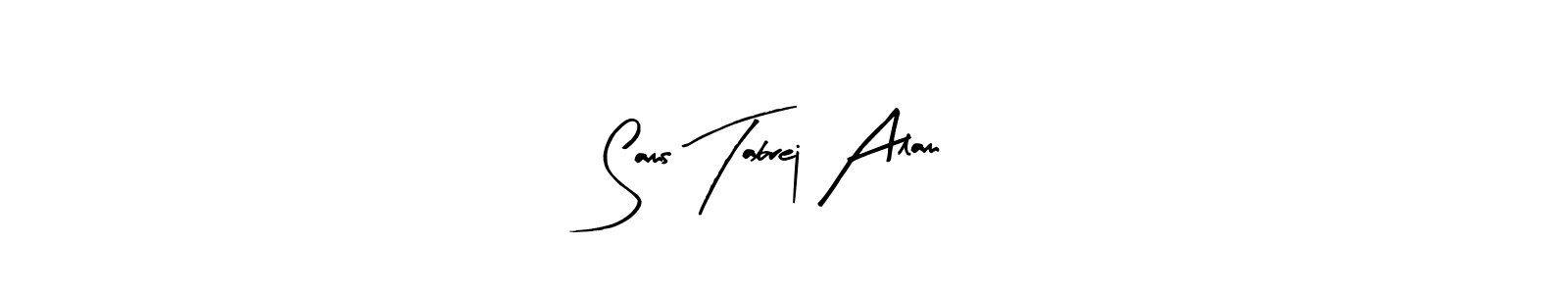 Also we have Sams Tabrej Alam name is the best signature style. Create professional handwritten signature collection using Arty Signature autograph style. Sams Tabrej Alam signature style 8 images and pictures png