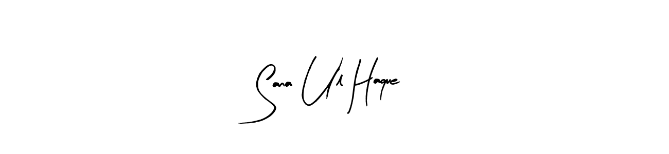 Design your own signature with our free online signature maker. With this signature software, you can create a handwritten (Arty Signature) signature for name Sana Ul Haque. Sana Ul Haque signature style 8 images and pictures png