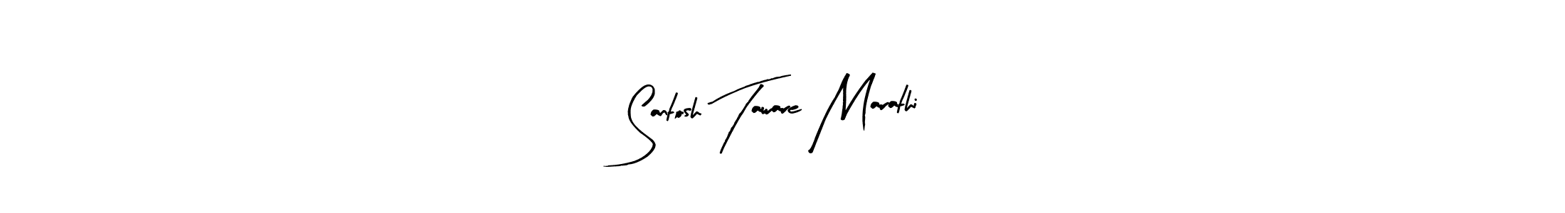 Also You can easily find your signature by using the search form. We will create Santosh Taware Marathi name handwritten signature images for you free of cost using Arty Signature sign style. Santosh Taware Marathi signature style 8 images and pictures png