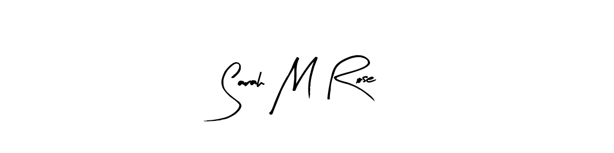 Make a beautiful signature design for name Sarah M Rose. Use this online signature maker to create a handwritten signature for free. Sarah M Rose signature style 8 images and pictures png