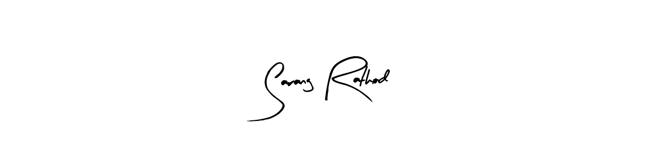 Create a beautiful signature design for name Sarang Rathod. With this signature (Arty Signature) fonts, you can make a handwritten signature for free. Sarang Rathod signature style 8 images and pictures png