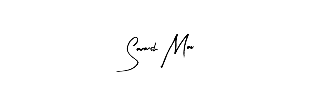 Make a short Saransh Mau signature style. Manage your documents anywhere anytime using Arty Signature. Create and add eSignatures, submit forms, share and send files easily. Saransh Mau signature style 8 images and pictures png