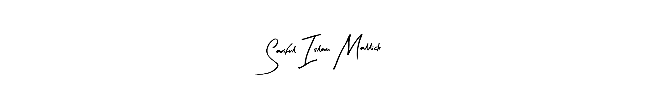 Create a beautiful signature design for name Sariful Islam Mallick. With this signature (Arty Signature) fonts, you can make a handwritten signature for free. Sariful Islam Mallick signature style 8 images and pictures png