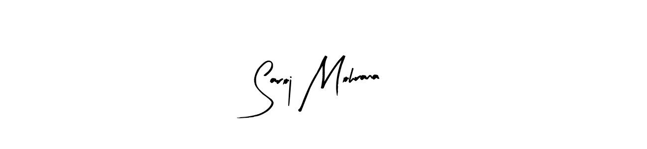 Once you've used our free online signature maker to create your best signature Arty Signature style, it's time to enjoy all of the benefits that Saroj Mohrana name signing documents. Saroj Mohrana signature style 8 images and pictures png