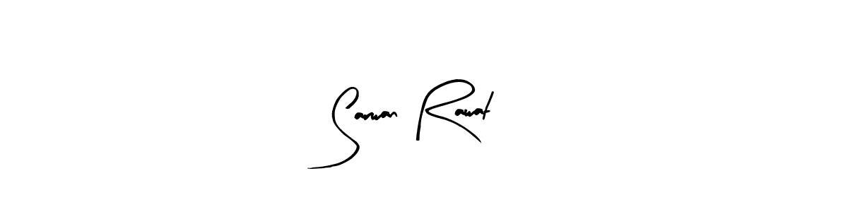 Sarwan Rawat stylish signature style. Best Handwritten Sign (Arty Signature) for my name. Handwritten Signature Collection Ideas for my name Sarwan Rawat. Sarwan Rawat signature style 8 images and pictures png