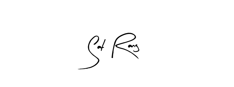 You should practise on your own different ways (Arty Signature) to write your name (Sat Rang) in signature. don't let someone else do it for you. Sat Rang signature style 8 images and pictures png