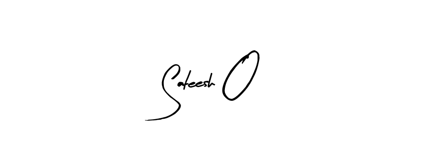 Also we have Sateesh O name is the best signature style. Create professional handwritten signature collection using Arty Signature autograph style. Sateesh O signature style 8 images and pictures png