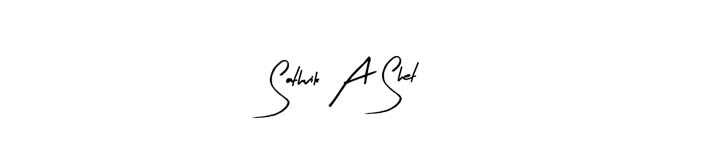 Make a beautiful signature design for name Sathvik A Shet. With this signature (Arty Signature) style, you can create a handwritten signature for free. Sathvik A Shet signature style 8 images and pictures png