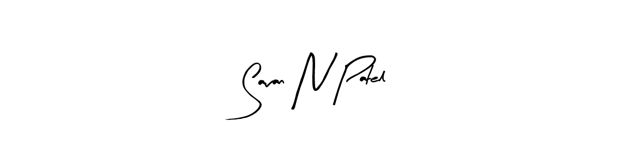 See photos of Savan N Patel official signature by Spectra . Check more albums & portfolios. Read reviews & check more about Arty Signature font. Savan N Patel signature style 8 images and pictures png