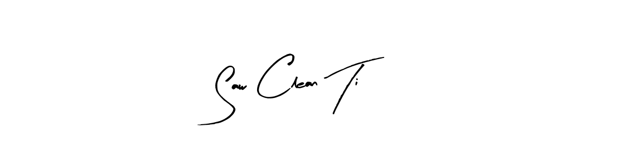 Make a beautiful signature design for name Saw Clean Ti. With this signature (Arty Signature) style, you can create a handwritten signature for free. Saw Clean Ti signature style 8 images and pictures png