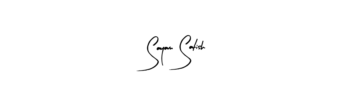 Make a short Sayam Satish signature style. Manage your documents anywhere anytime using Arty Signature. Create and add eSignatures, submit forms, share and send files easily. Sayam Satish signature style 8 images and pictures png