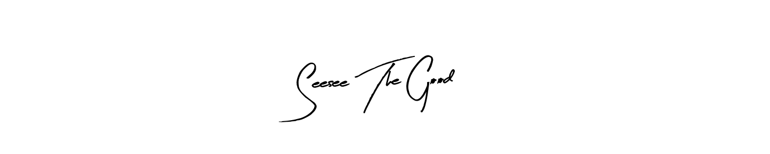 Also we have Seesee The Good name is the best signature style. Create professional handwritten signature collection using Arty Signature autograph style. Seesee The Good signature style 8 images and pictures png