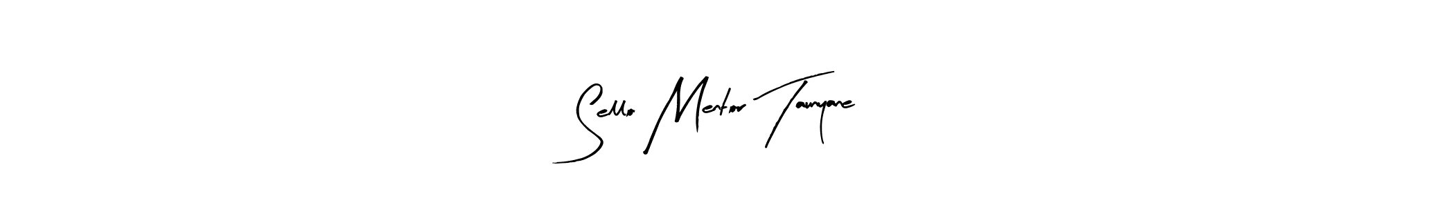 How to make Sello Mentor Taunyane signature? Arty Signature is a professional autograph style. Create handwritten signature for Sello Mentor Taunyane name. Sello Mentor Taunyane signature style 8 images and pictures png