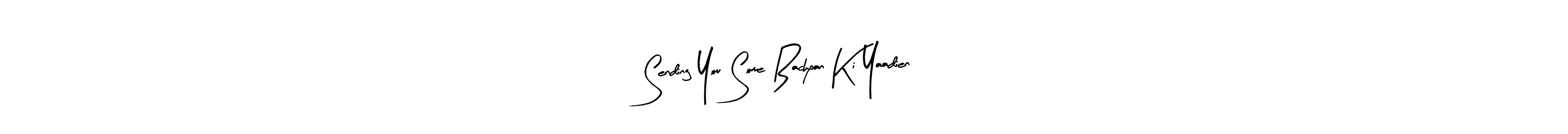 Sending You Some Bachpan Ki Yaadien stylish signature style. Best Handwritten Sign (Arty Signature) for my name. Handwritten Signature Collection Ideas for my name Sending You Some Bachpan Ki Yaadien. Sending You Some Bachpan Ki Yaadien signature style 8 images and pictures png