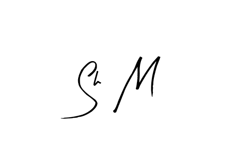 Create a beautiful signature design for name Sh  M. With this signature (Arty Signature) fonts, you can make a handwritten signature for free. Sh  M signature style 8 images and pictures png