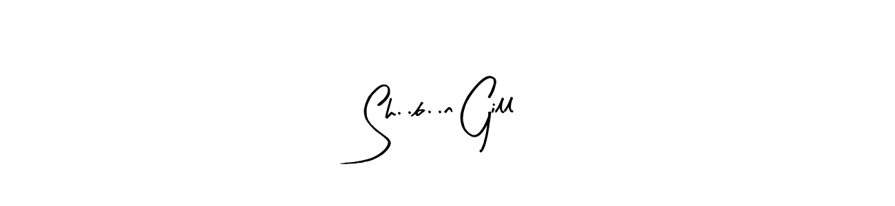 Similarly Arty Signature is the best handwritten signature design. Signature creator online .You can use it as an online autograph creator for name Sh..b..n Gill. Sh..b..n Gill signature style 8 images and pictures png