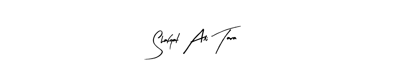 How to make Shafqat Ali Tara signature? Arty Signature is a professional autograph style. Create handwritten signature for Shafqat Ali Tara name. Shafqat Ali Tara signature style 8 images and pictures png