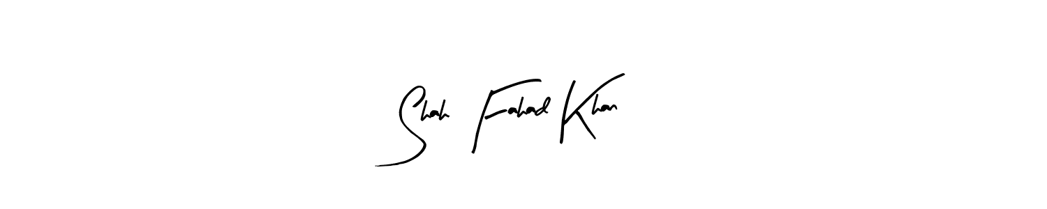 Make a short Shah Fahad Khan signature style. Manage your documents anywhere anytime using Arty Signature. Create and add eSignatures, submit forms, share and send files easily. Shah Fahad Khan signature style 8 images and pictures png