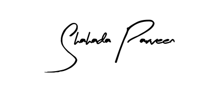 Make a beautiful signature design for name Shahada Parveen. Use this online signature maker to create a handwritten signature for free. Shahada Parveen signature style 8 images and pictures png