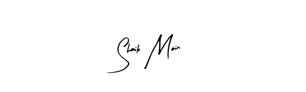 Create a beautiful signature design for name Shaik Moin. With this signature (Arty Signature) fonts, you can make a handwritten signature for free. Shaik Moin signature style 8 images and pictures png