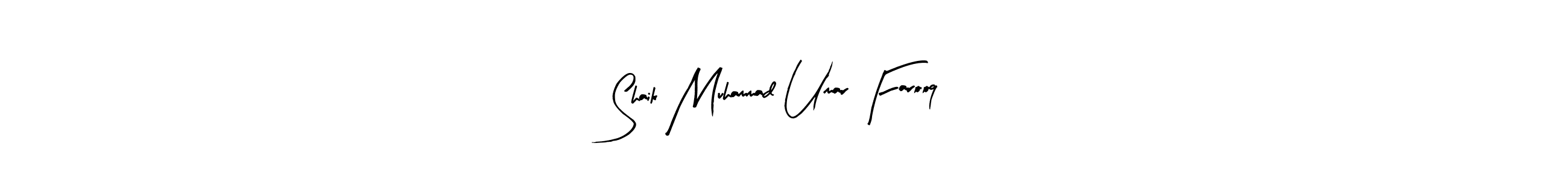 Create a beautiful signature design for name Shaik Muhammad Umar Farooq. With this signature (Arty Signature) fonts, you can make a handwritten signature for free. Shaik Muhammad Umar Farooq signature style 8 images and pictures png