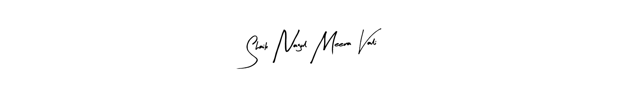 How to make Shaik Nagul Meera Vali signature? Arty Signature is a professional autograph style. Create handwritten signature for Shaik Nagul Meera Vali name. Shaik Nagul Meera Vali signature style 8 images and pictures png