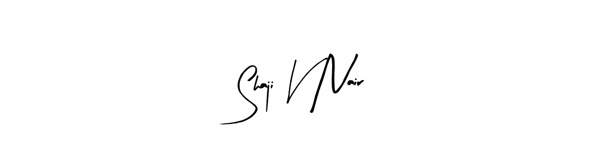 How to make Shaji V Nair signature? Arty Signature is a professional autograph style. Create handwritten signature for Shaji V Nair name. Shaji V Nair signature style 8 images and pictures png