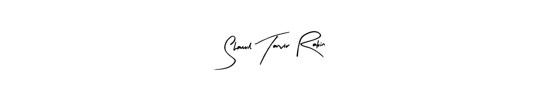 Also we have Shamul Tanvir Rakin name is the best signature style. Create professional handwritten signature collection using Arty Signature autograph style. Shamul Tanvir Rakin signature style 8 images and pictures png