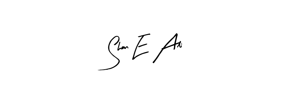 Make a beautiful signature design for name Shan E Ali. Use this online signature maker to create a handwritten signature for free. Shan E Ali signature style 8 images and pictures png