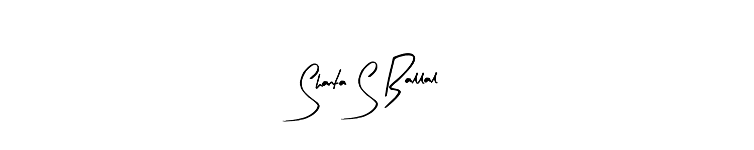 Also we have Shanta S Ballal name is the best signature style. Create professional handwritten signature collection using Arty Signature autograph style. Shanta S Ballal signature style 8 images and pictures png