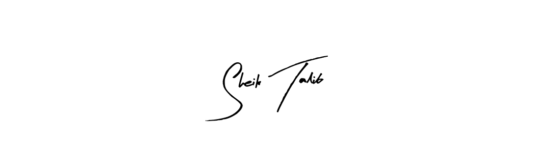Make a beautiful signature design for name Sheik Talib. With this signature (Arty Signature) style, you can create a handwritten signature for free. Sheik Talib signature style 8 images and pictures png