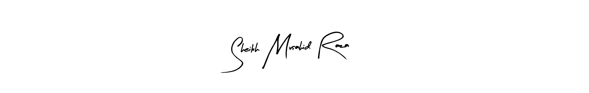 Arty Signature is a professional signature style that is perfect for those who want to add a touch of class to their signature. It is also a great choice for those who want to make their signature more unique. Get Sheikh Musahid Raza name to fancy signature for free. Sheikh Musahid Raza signature style 8 images and pictures png