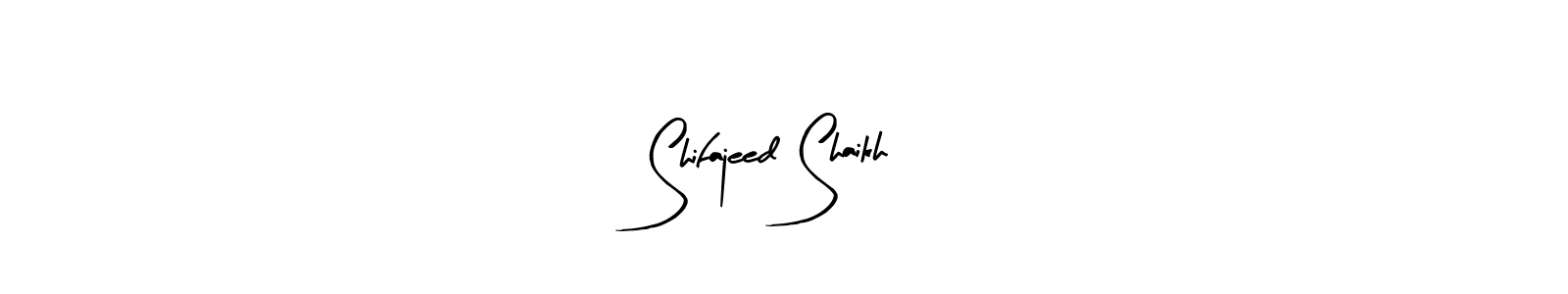 Similarly Arty Signature is the best handwritten signature design. Signature creator online .You can use it as an online autograph creator for name Shifajeed Shaikh. Shifajeed Shaikh signature style 8 images and pictures png