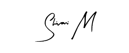 Get inspired by this graceful Arty Signature signature style for name Shivani M. Smooth loops and balanced proportions for everyday use. Shivani M signature style 8 images and pictures png